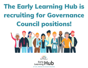 The Early Learning Hub is recruiting for Governance Council positions!